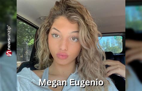 megan euginio|Megan Eugenio: Wiki, Bio, Age, Boyfriend, Affairs, Height, Net。